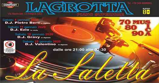 La Saletta , tutti i sabato di Gennaio , musica 70, 80 e 90