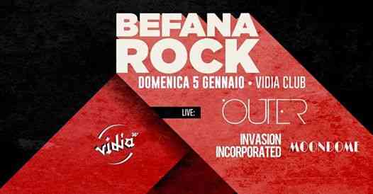 Befana Rock Vidia | Outer + guests