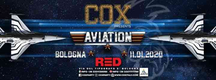 Sab. 11 Gen, Bologna - COX presenta “Aviation” @Red Club