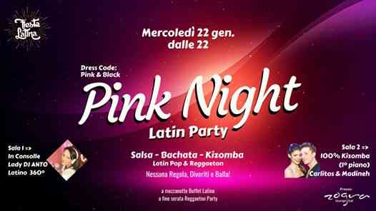 Pink Night Latin Party - Fiesta Latina @Zogra