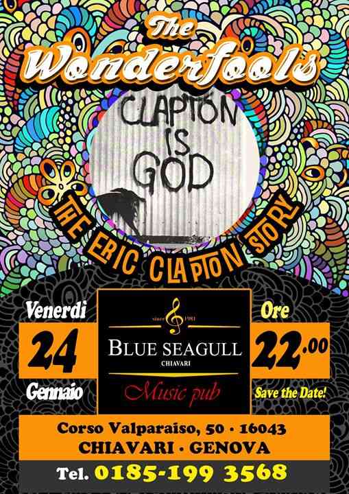 Wonderfools Clapton tribute band live @Blue Seagull 24 gennaio
