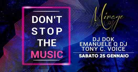Mirage Disco Club / Don't Stop The Music - 25.01.20