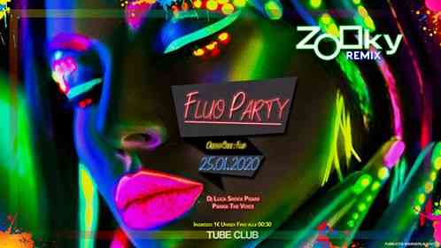Zooky Remix ★ Fluo Party ★ 25.01.2020 ▸Tube Club