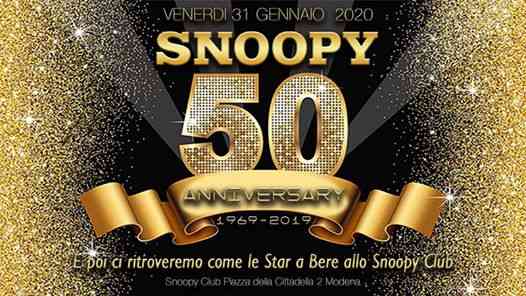 ★ Snoopy's 50 ★ Anniversary Party ★ Venerdì 31 Gennaio 2020