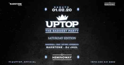 UPTOP - The Baddest Party | Saturday Editon