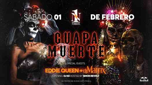 Guapa Muerte w/ Eddie Queen + Dj Matrix - Numberone Disco