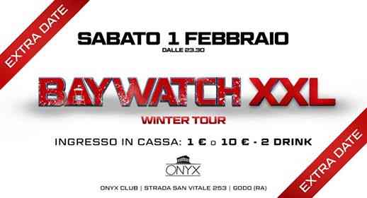 Extradate - Baywatch XXL - Winter Tour