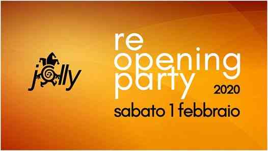 Jolly Disco • Re Opening Party 2020 • Sabato 1 Febbraio