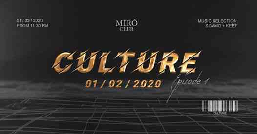 Culture W/ Sgamo + Keef @Mirò Club // Episode 1
