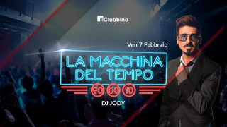 La macchina del tempo con DJ JODY - il Clubbino - Thiene