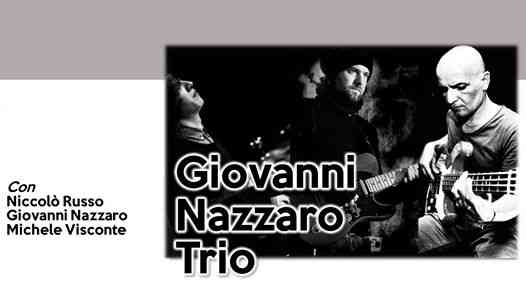 Giovanni Nazzaro Trio at Morgana