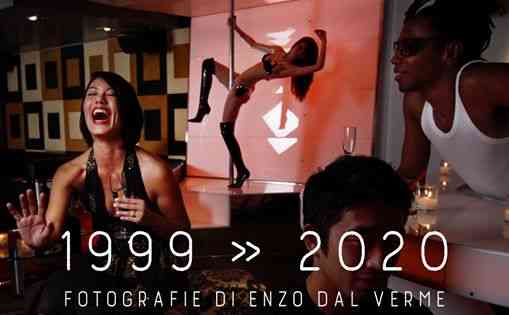Vernissage: 1999 » 2020. Fotografie di Enzo Dal Verme