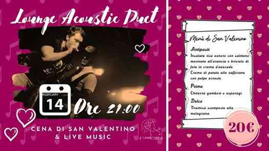 Cena di San Valentino & Live Music