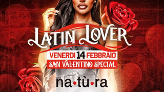 VEN 14 AyVAMOS #LatinLover SanValentino Reggaeton @NaturaClub