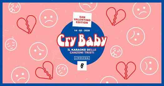 Cry Baby • Il Karaoke Delle Canzoni Tristi #2 • Rocket
