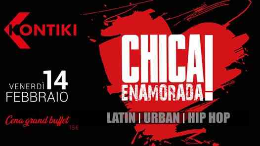 Venerdì 14 Febbraio - HOLA CHICA - Apericena e Latin urban