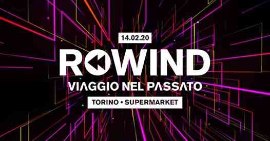 Rewind, viaggio nel passato® • Torino • Supermarket