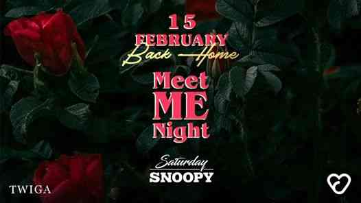 ◆ Saturday Snoopy ◆ Meet Me Night | Sabato 15 Febbraio