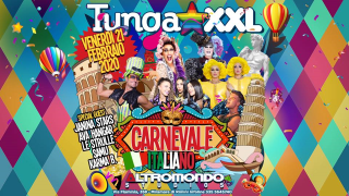 Tunga XXL - Carnevale Italiano -
