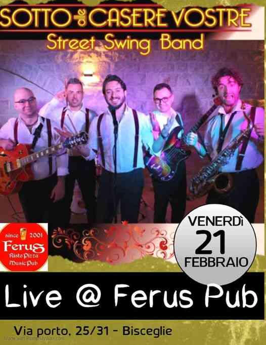 Sotto Alle Casere Vostre' Street Swing Band LIVE at FERUS