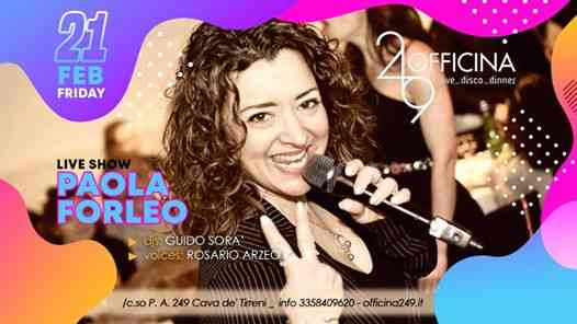 Officina249 Ven 21/2 Live @PaolaForleo & Disco-3358409620 Enzo