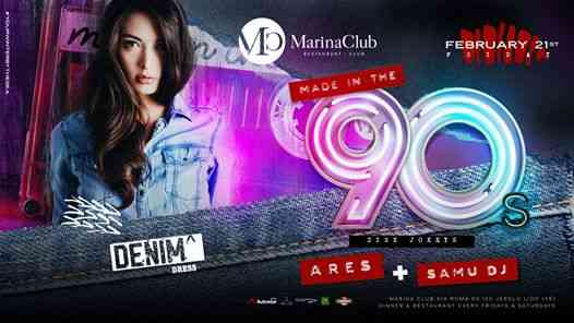 Made In The 90's - Ven 21.02