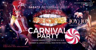 JOY & JOY • Carnival PARTY • Sabato 22 Febbraio 2020