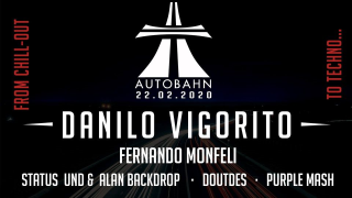 Autobahn 2020 w// Danilo Vigorito