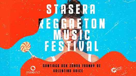 STASERA - REGGAETON MUSIC FESTIVAL - STUDIO UNO