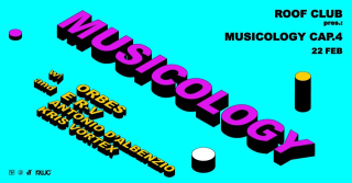 22.02 - Musicology #4 w/ Electronic Rendez Vous