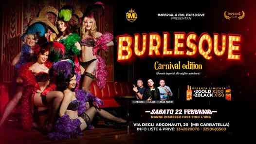 IMPERIAL CLUB & FML PRESENTANO BURLESQUE Carnival Edition