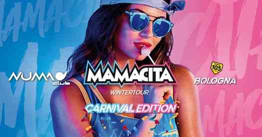Mamacita Carnival Edition • Numa Club • Bologna • Ogni Sabato