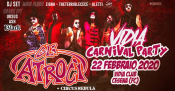 Carnevale al Vidia con Gli Atroci - Cesena (FC)