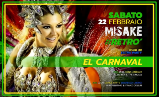 El Carnaval Retró - OVER 30 @ Misakè Cesena