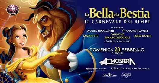 Carnevale Dei Bimbi《La Bella e La Bestia》Dom 23.02 / Atmosfera