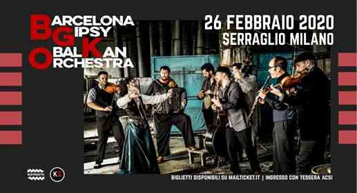 Barcelona Gipsy balKan Orchestra live | Serraglio Milano