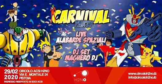Carnival Party: Alabarde Spaziali in concerto&Maghero djset@H2NO
