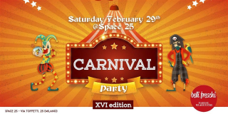 Belli Freschi Carnival Party XVI edition
