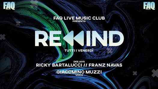 Rewind // 6 Marzo 2020 // Ricky, Franz Navas & Giacomino Muzzi