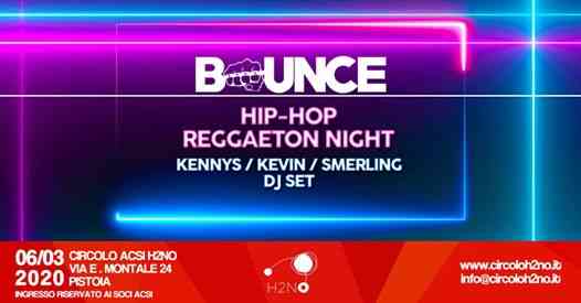 Bounce-HipHop&Reggaeton night-@H2NO