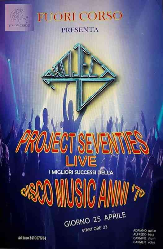 Project Seventies Live