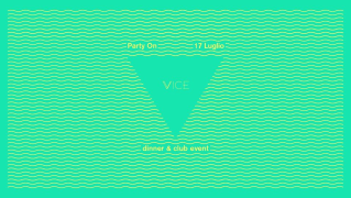 Vice. summer2020: party on_ opening 17.07