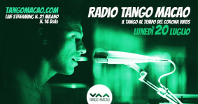 RADIO TANGO MACAO - Il Tango al tempo del Corona Virus