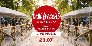 Belli Freschi @ Bar Bianco #5 Finalmente il Giovedì Live !!!