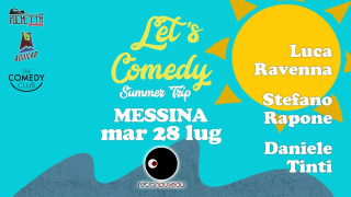Stand Up Comedy Summer Trip ● Luca Ravenna ● Stefano Rapone ● Daniele Tinti