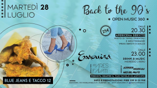 Martedì 28 Luglio-Back To The 90’s “Summertime"