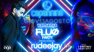 Giovedi 13 Agosto - VgMania Fluo Party with Rudeejay