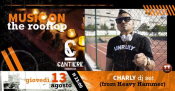 13.08 | Charly from Heavy Hammer on the rooftop \\\ @Cantiere