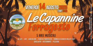 Ferragosto 2020 - @ Le Capannine