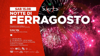 Ferragosto at La Suerte Summer Club - Sab 15/08